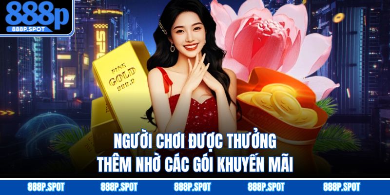 Người chơi được thưởng thêm nhờ các gói khuyến mãi